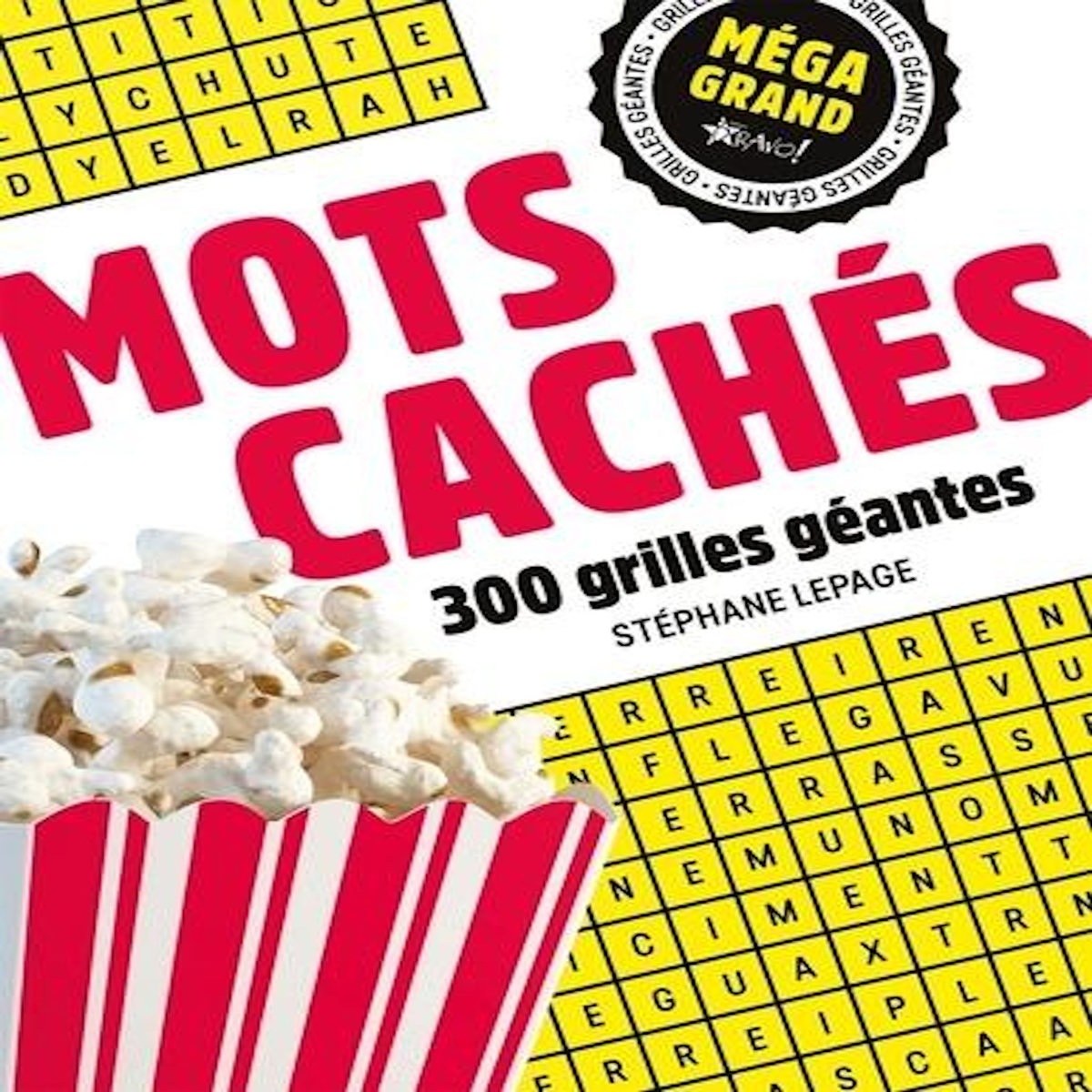 MOTS CACHES. 300 GRILLES GEANTES, Lepage Stéphane