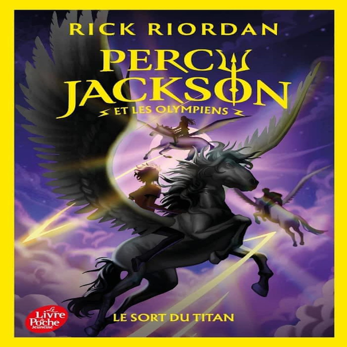 PERCY JACKSON ET LES OLYMPIENS TOME 3 : LE SORT DU TITAN, Riordan Rick