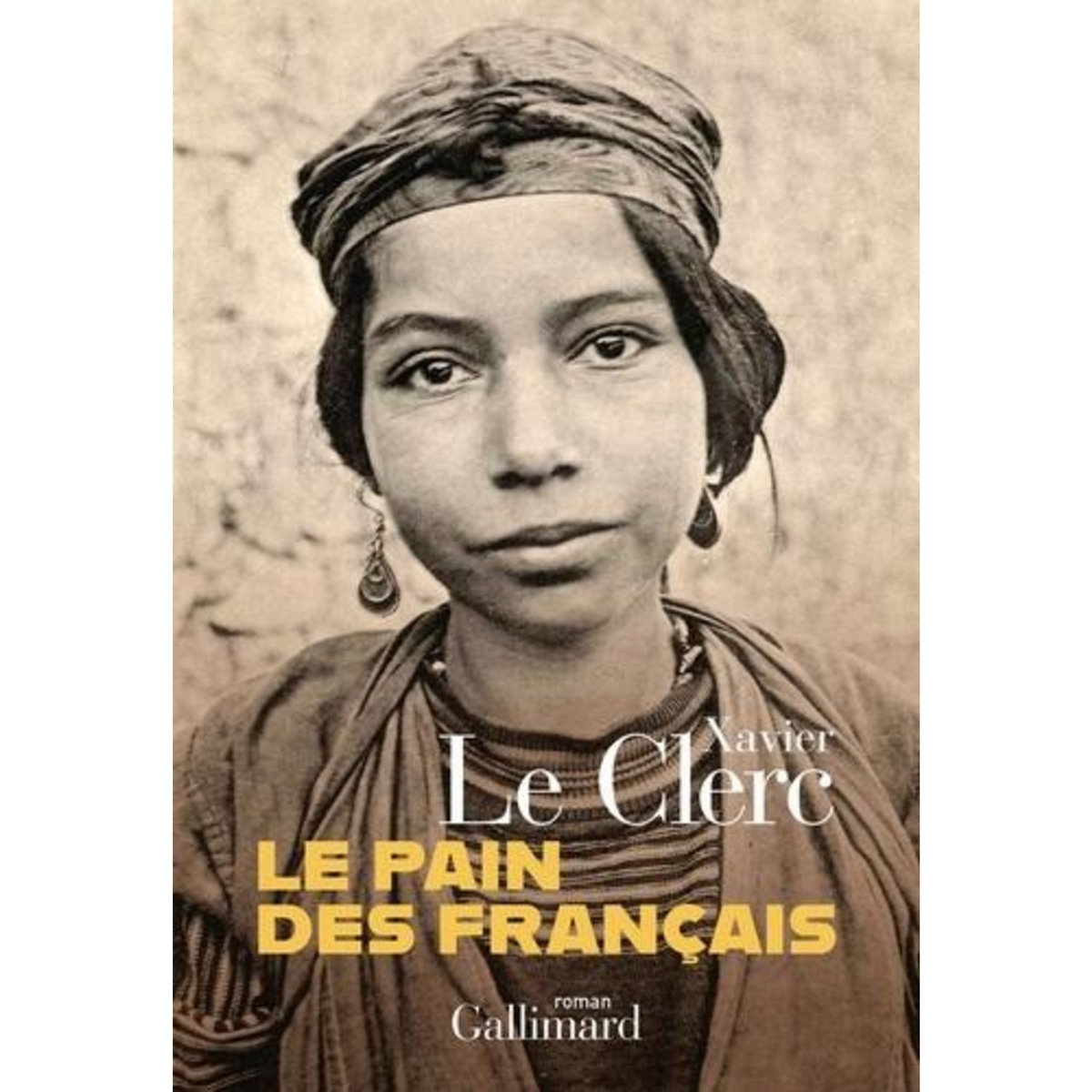 LE PAIN DES FRANCAIS, Le Clerc Xavier