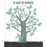 ZE VAIS TE MANZER, Derouen Jean-Marc