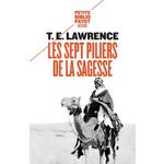 LES SEPT PILIERS DE LA SAGESSE. UN TRIOMPHE, Lawrence Thomas Edward