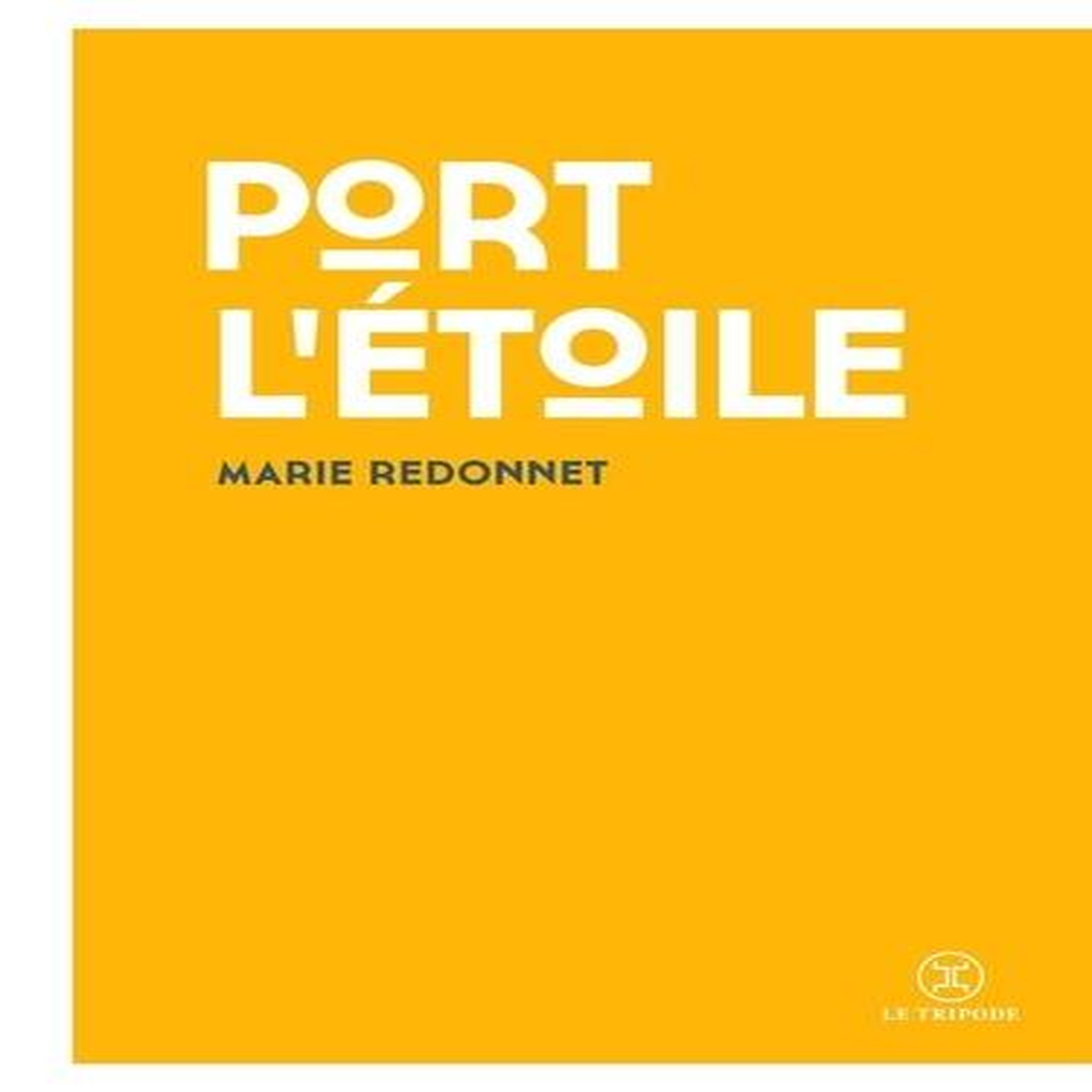 PORT L'ETOILE, Redonnet Marie