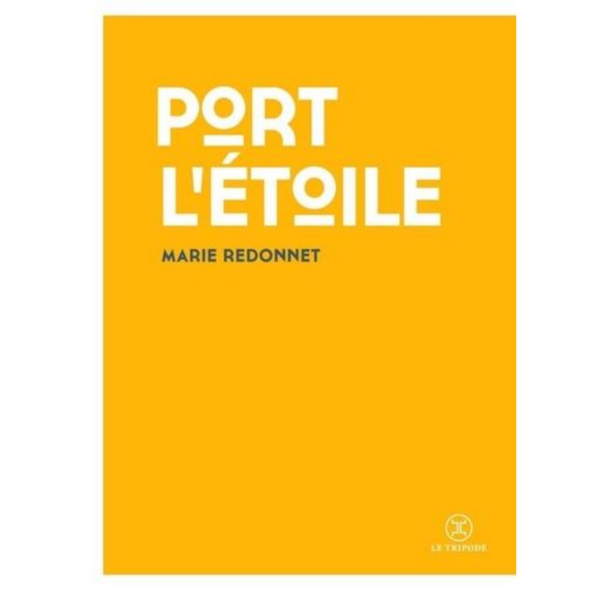 PORT L'ETOILE, Redonnet Marie