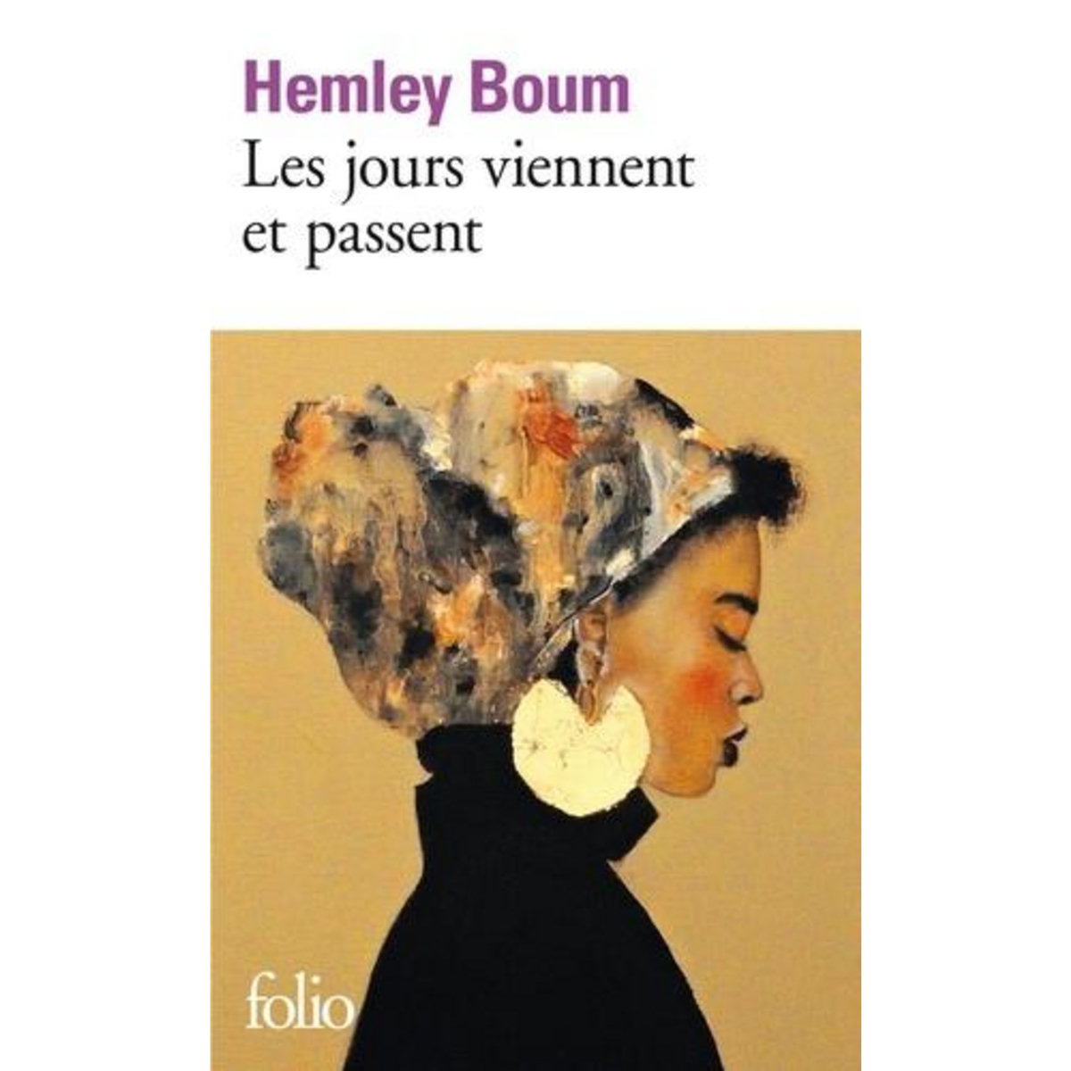 LES JOURS VIENNENT ET PASSENT, Boum Hemley