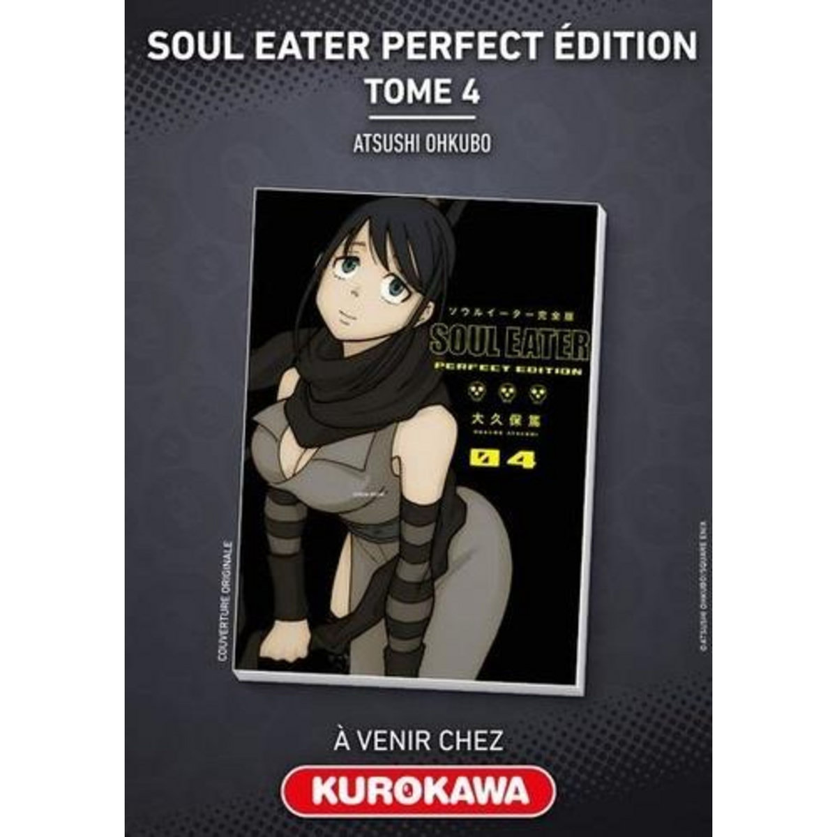 SOUL EATER TOME 4 . PERFECT EDITION, Ohkubo Atsushi