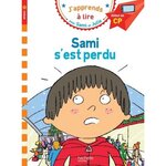 J'APPRENDS A LIRE AVEC SAMI ET JULIE : SAMI S'EST PERDU. DEBUT DE CP, NIVEAU 1, Albertin Isabelle