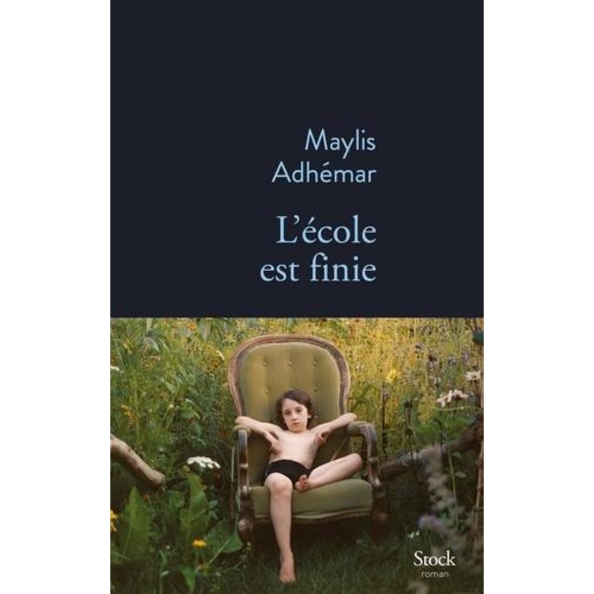 L'ECOLE EST FINIE, Adhémar Maylis