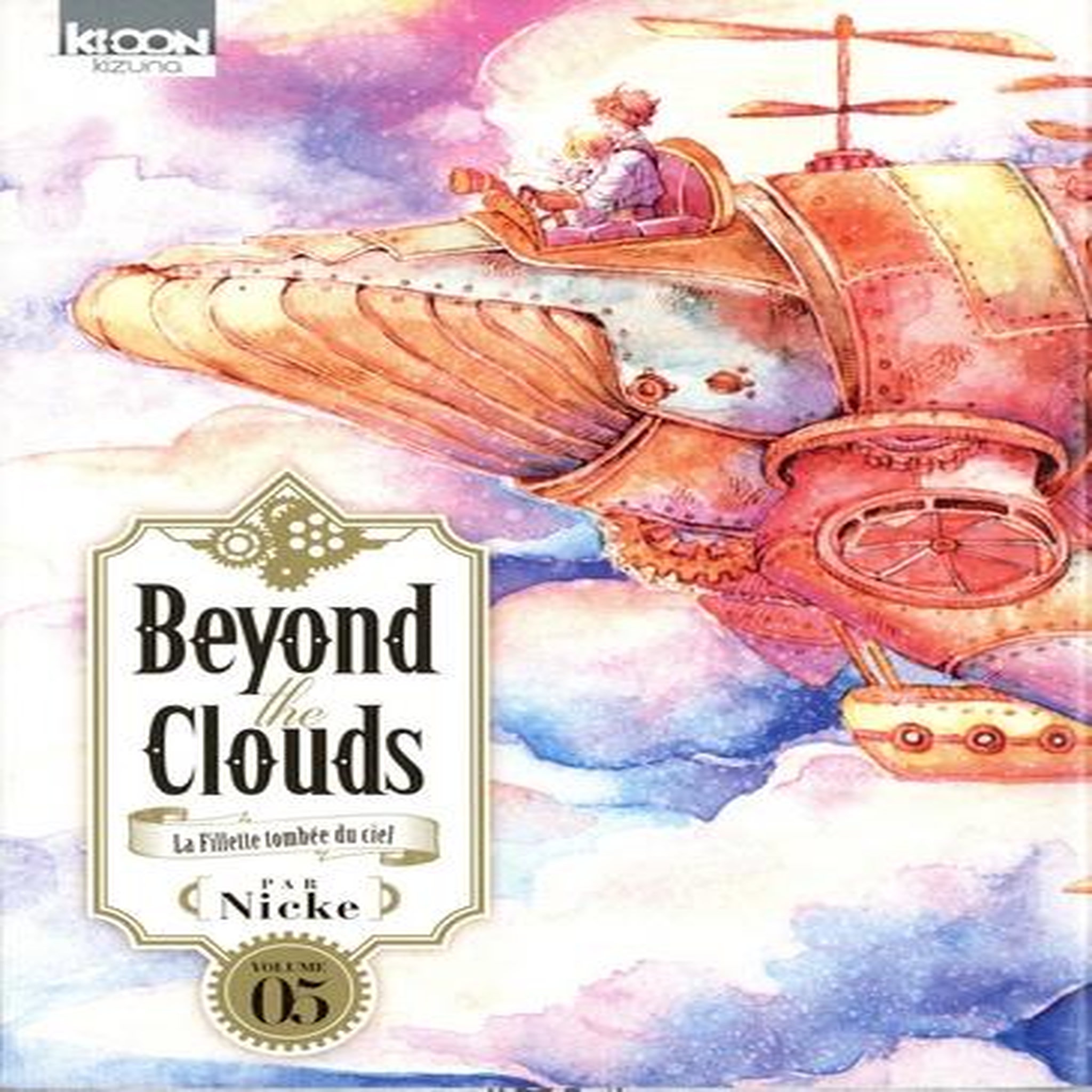 BEYOND THE CLOUDS TOME 5 , Nicke