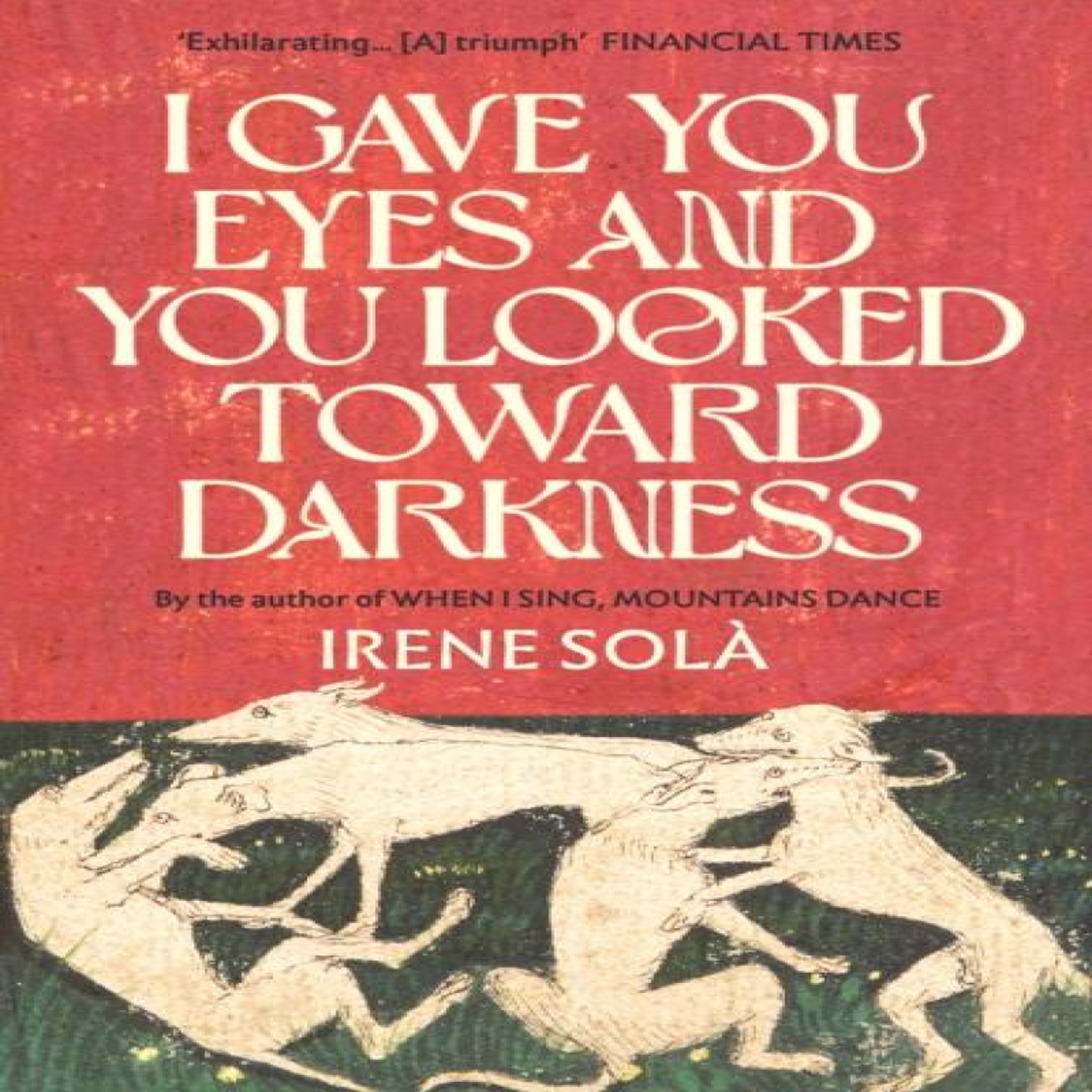 LIVRES I Gave You Eyes and You Looked Toward Darkness