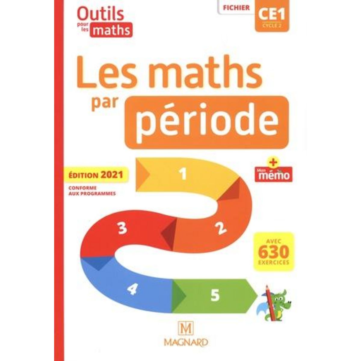 LES MATHS PAR PERIODE CE1. FICHIER + MON MEMO, EDITION 2021, Besset Natacha