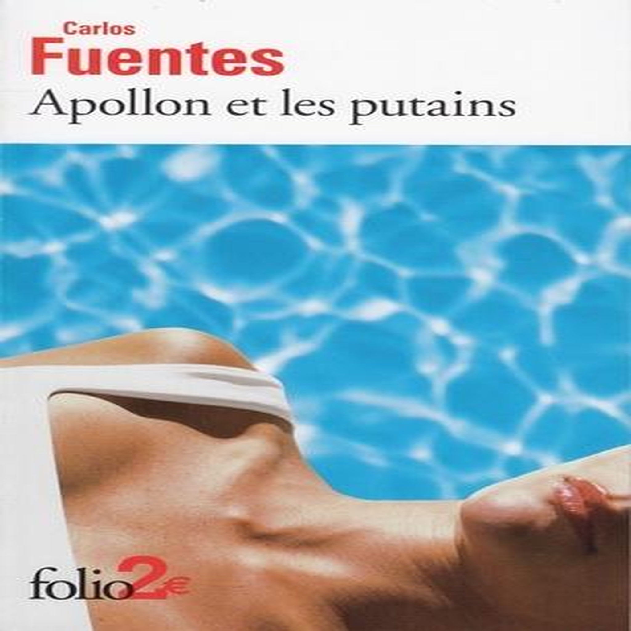 APOLLON ET LES PUTAINS, Fuentes Carlos
