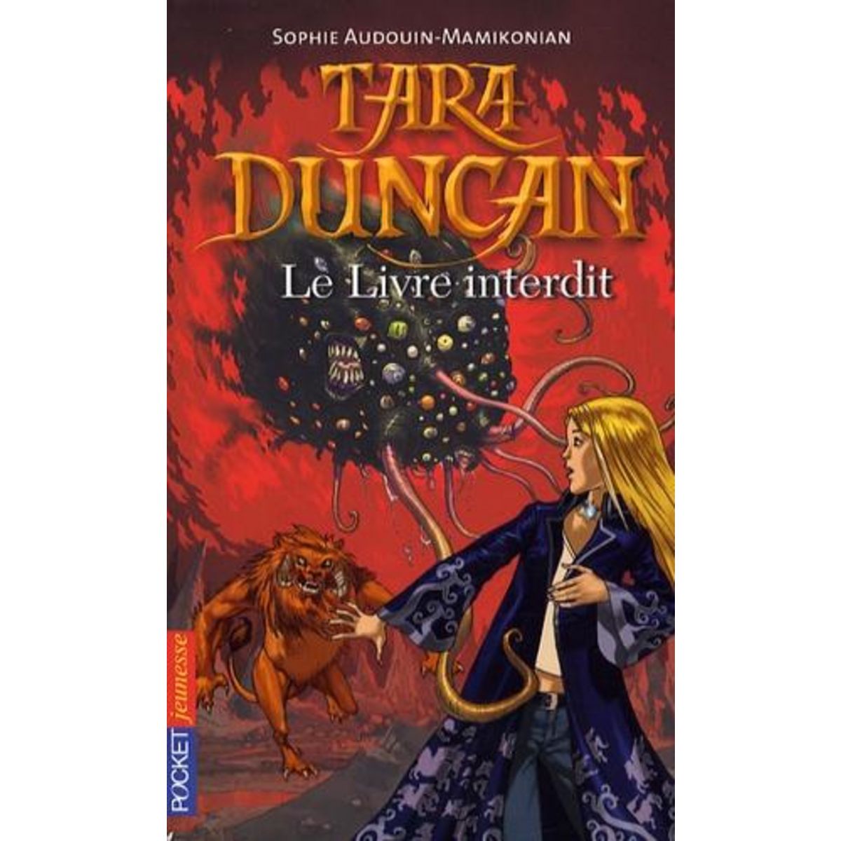 TARA DUNCAN TOME 2 : LE LIVRE INTERDIT, Audouin-Mamikonian Sophie