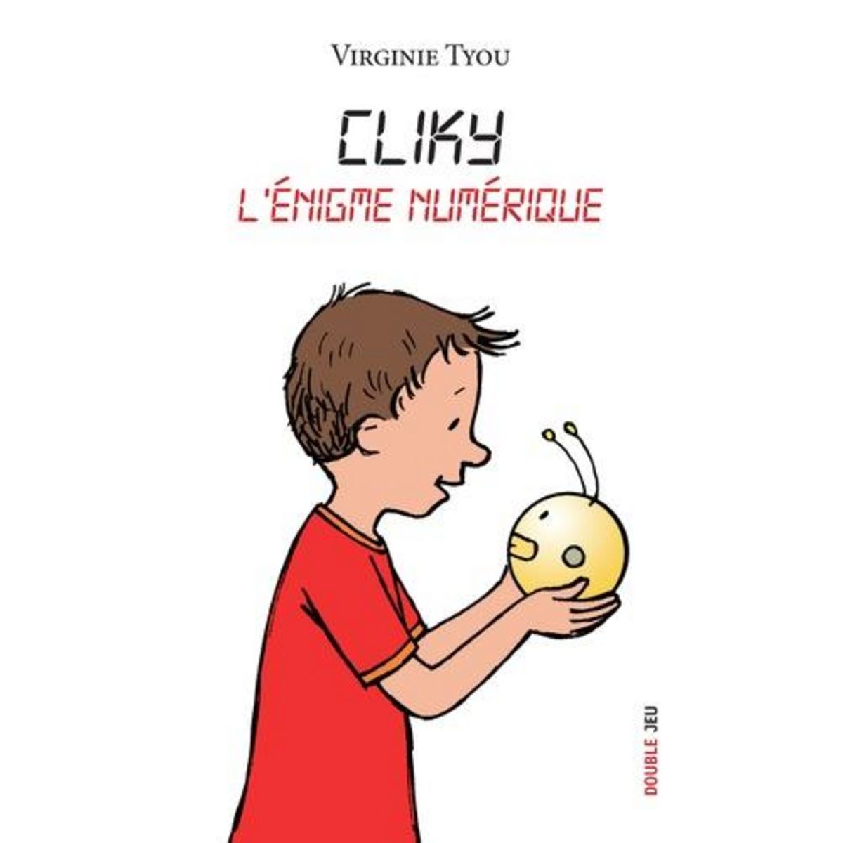 CLIKY : L'ENIGME NUMERIQUE, Tyou Virginie