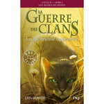 LA GUERRE DES CLANS : LES SIGNES DU DESTIN (CYCLE IV) TOME 1 : LA QUATRIEME APPRENTIE, Hunter Erin