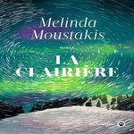LA CLAIRIERE, Moustakis Melinda