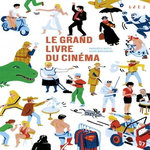 LE GRAND LIVRE DU CINEMA, Botte Raphaële