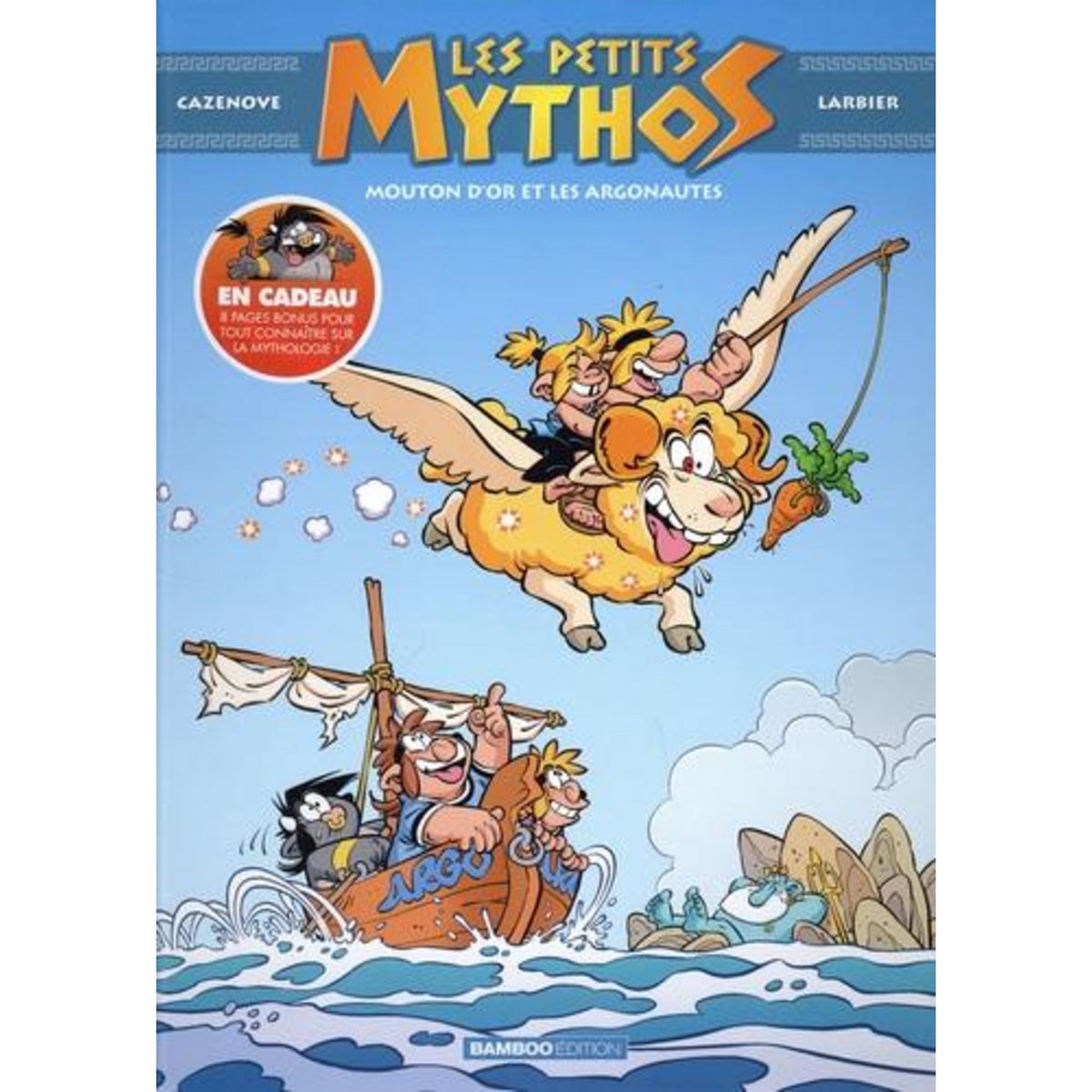 LES PETITS MYTHOS TOME 14 : MOUTON D'OR ET LES ARGONAUTES, Cazenove Christophe