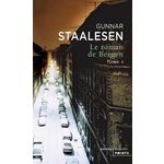 LE ROMAN DE BERGEN TOME 4 : 1950 - LE ZENITH, Staalesen Gunnar