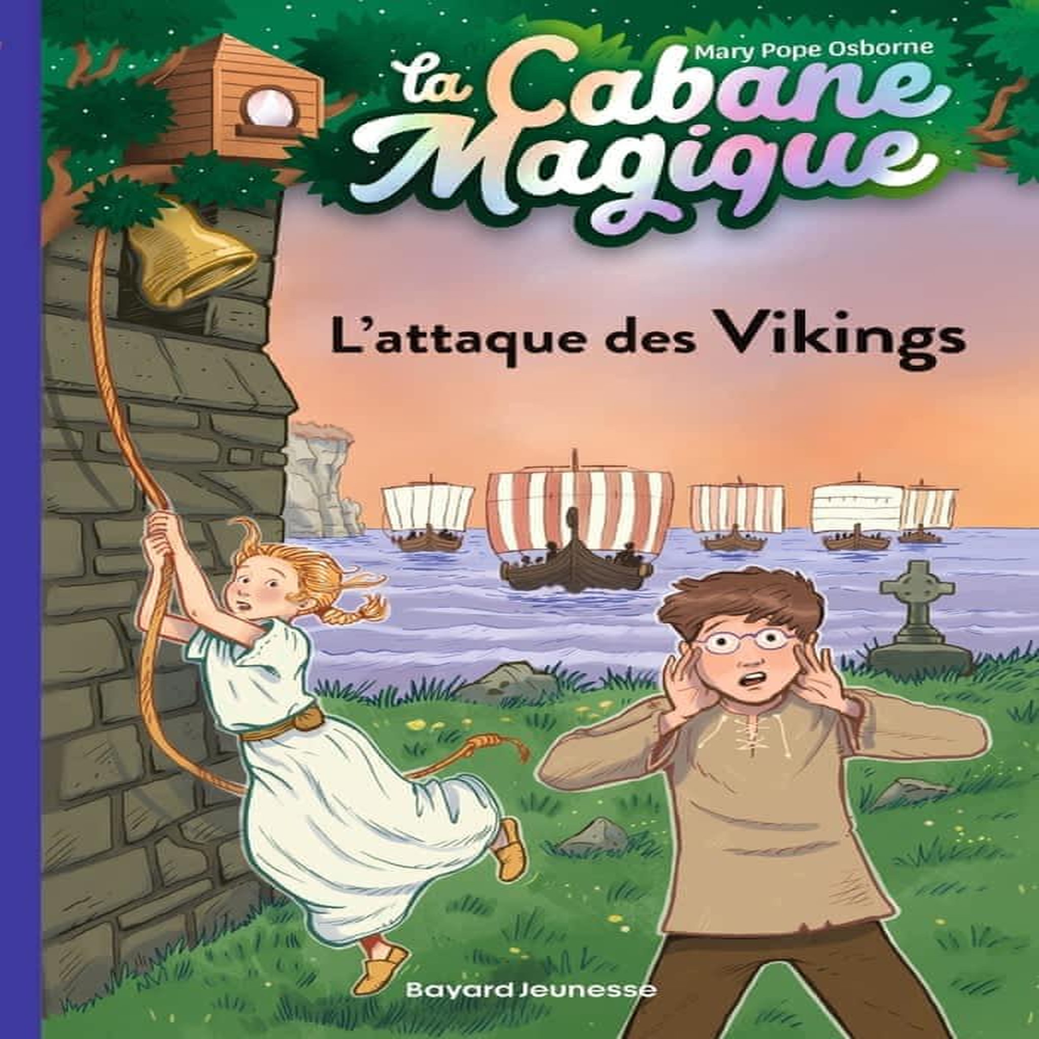 LA CABANE MAGIQUE TOME 10 : L'ATTAQUE DES VIKINGS, Osborne Mary Pope