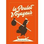 LE POULET VOYAGEUR, Sanchez Mireille