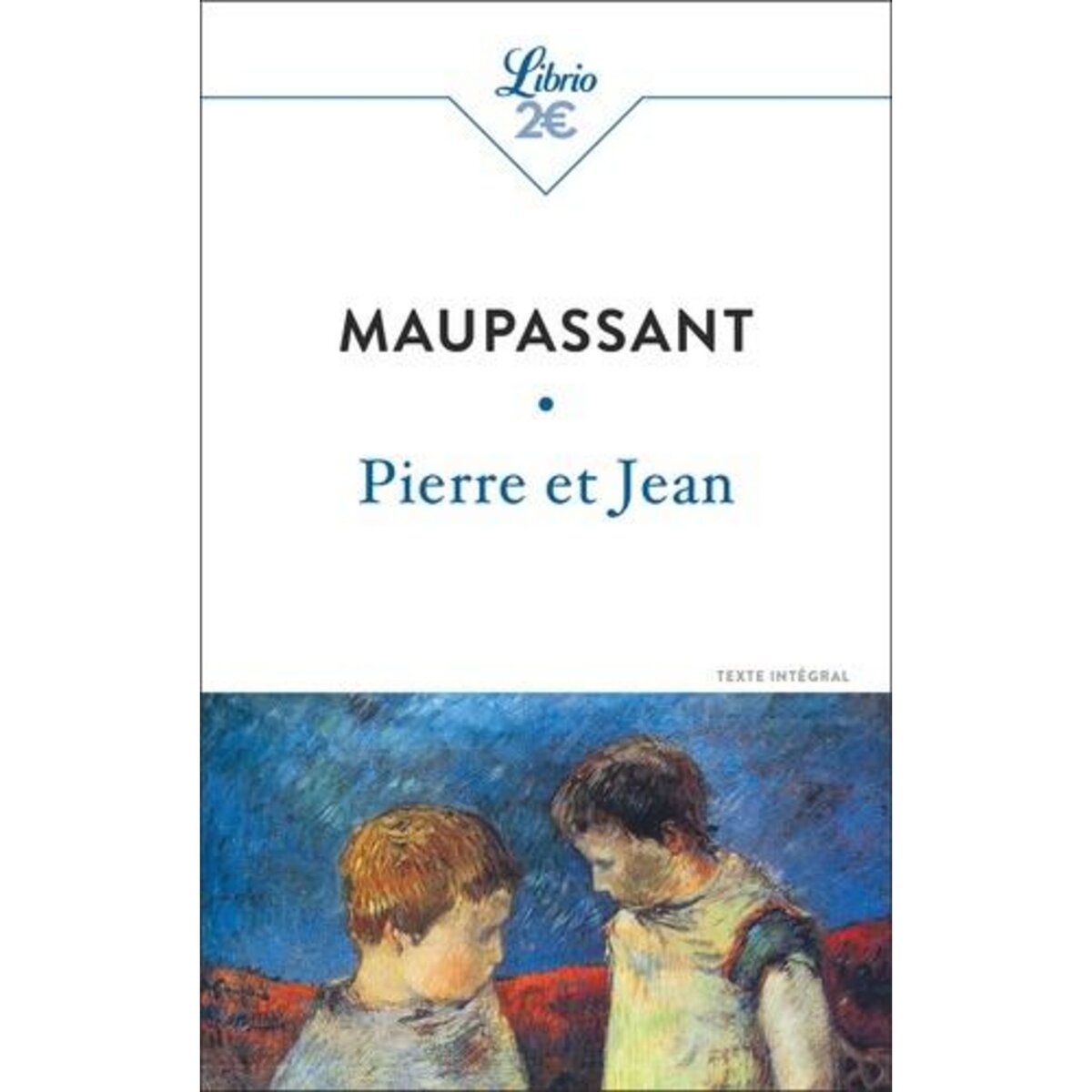 PIERRE ET JEAN, Maupassant Guy de