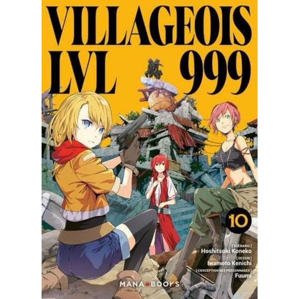 VILLAGEOIS LVL 999 TOME 10 , Hoshitsuki Koneko