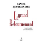 LE GRAND RETOURNEMENT. LA GENEALOGIE D'ADAM AUJOURD'HUI, Souzenelle Annick de