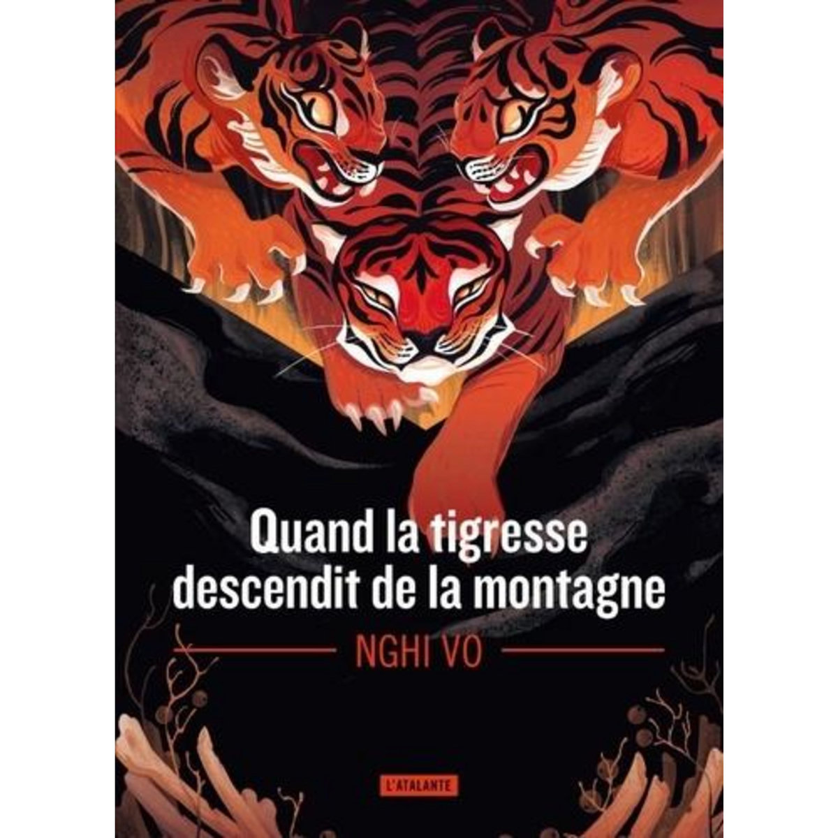 LES ARCHIVES DES COLLINES-CHANTANTES TOME 2 : QUAND LA TIGRESSE DESCENDIT DE LA MONTAGNE, Vo Nghi