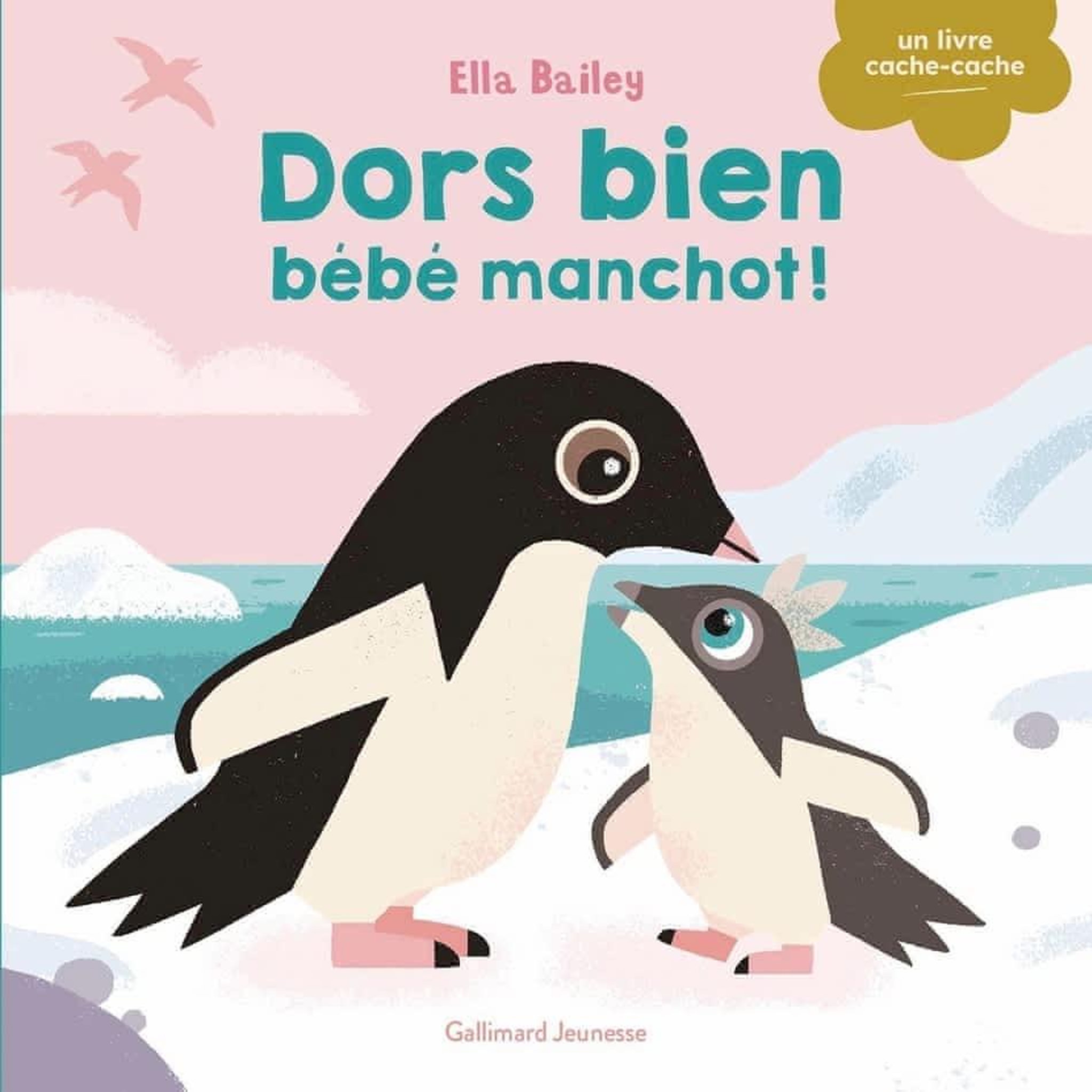 DORS BIEN BEBE MANCHOT !, Bailey Ella
