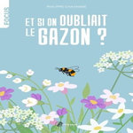 ET SI ON OUBLIAIT LE GAZON ?, Chavanne Philippe