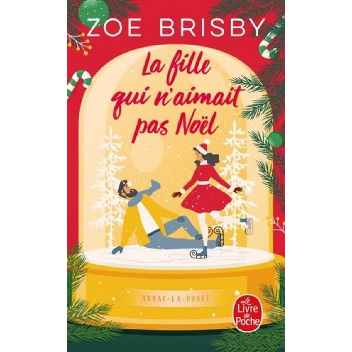 LA FILLE QUI N'AIMAIT PAS NOEL, Brisby Zoé