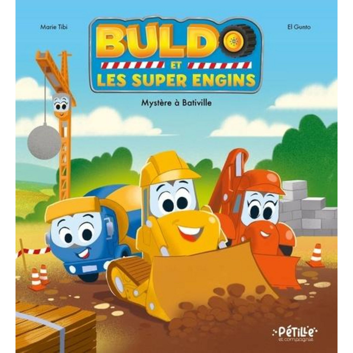 BULDO ET LES SUPER ENGINS. MYSTERE A BATIVILLE, Tibi Marie