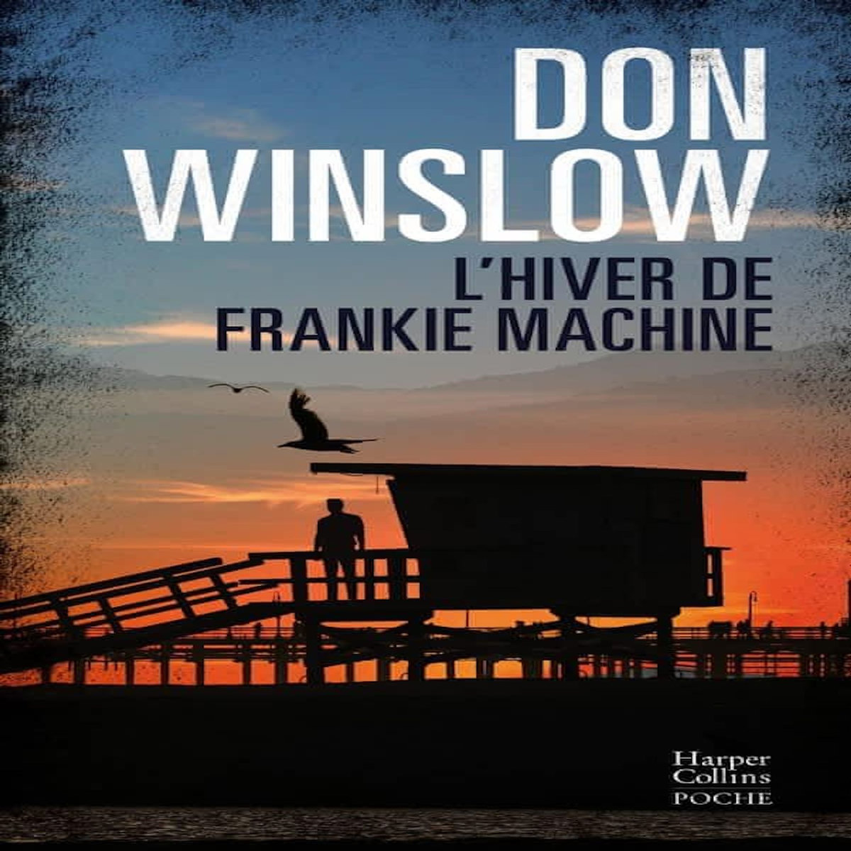 L'HIVER DE FRANKIE MACHINE, Winslow Don