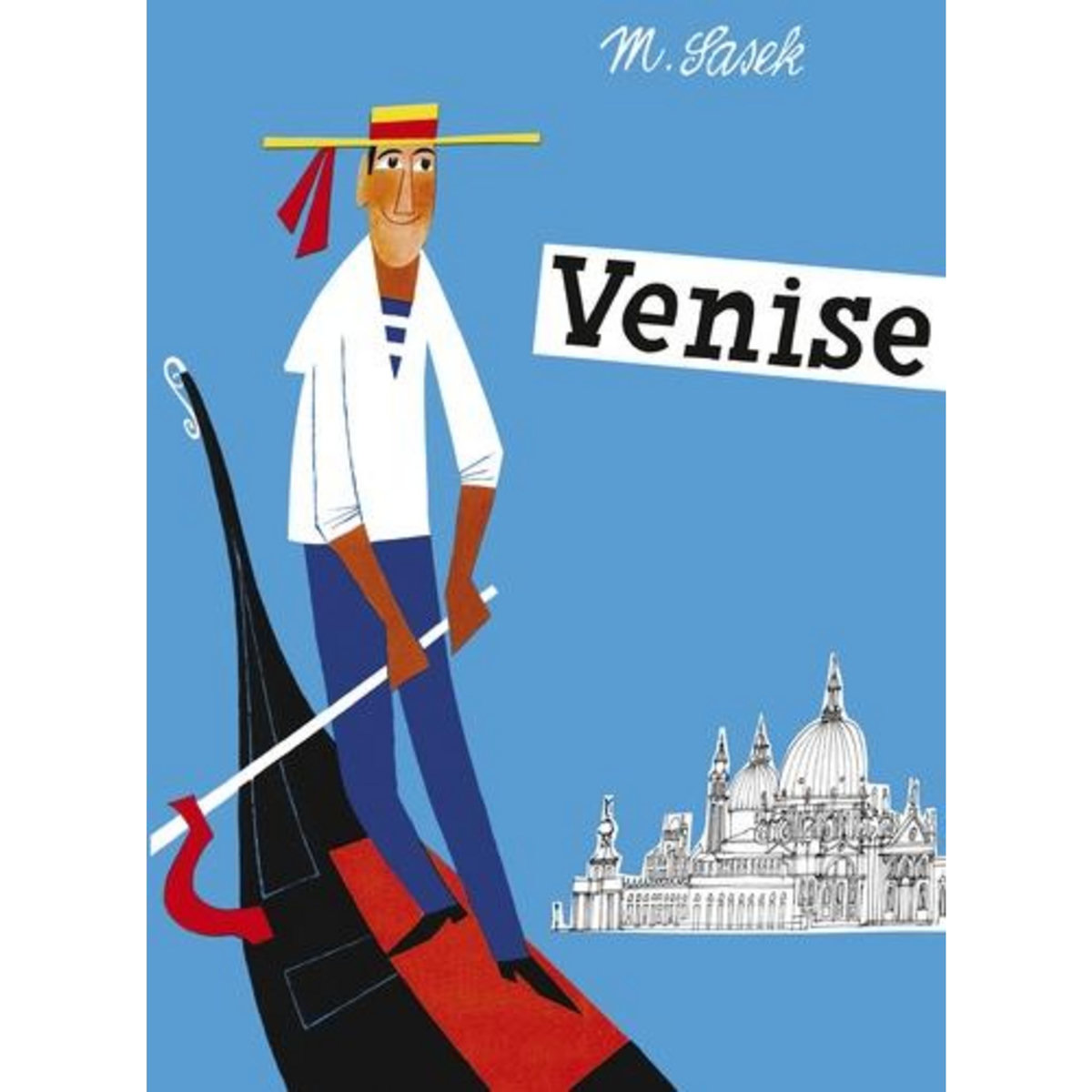 VENISE, Sasek Miroslav