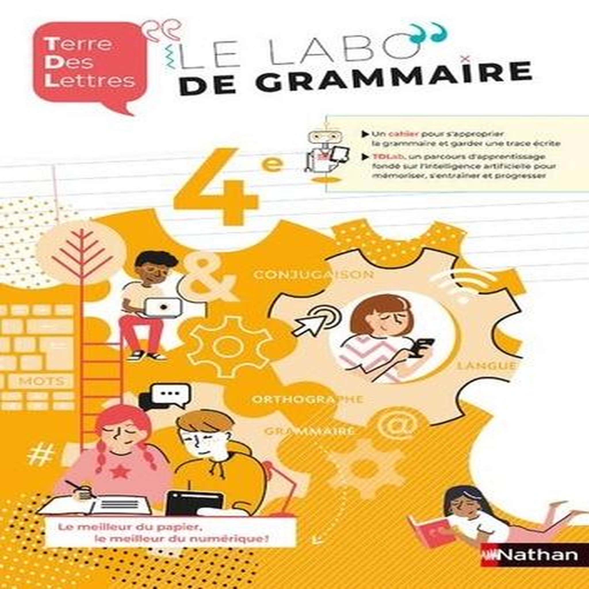 TERRE DES LETTRES LE LABO DE GRAMMAIRE 4E. EDITION 2021, Denéchère Anne-Christine