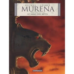MURENA TOME 6 : LE SANG DES BETES, Dufaux Jean
