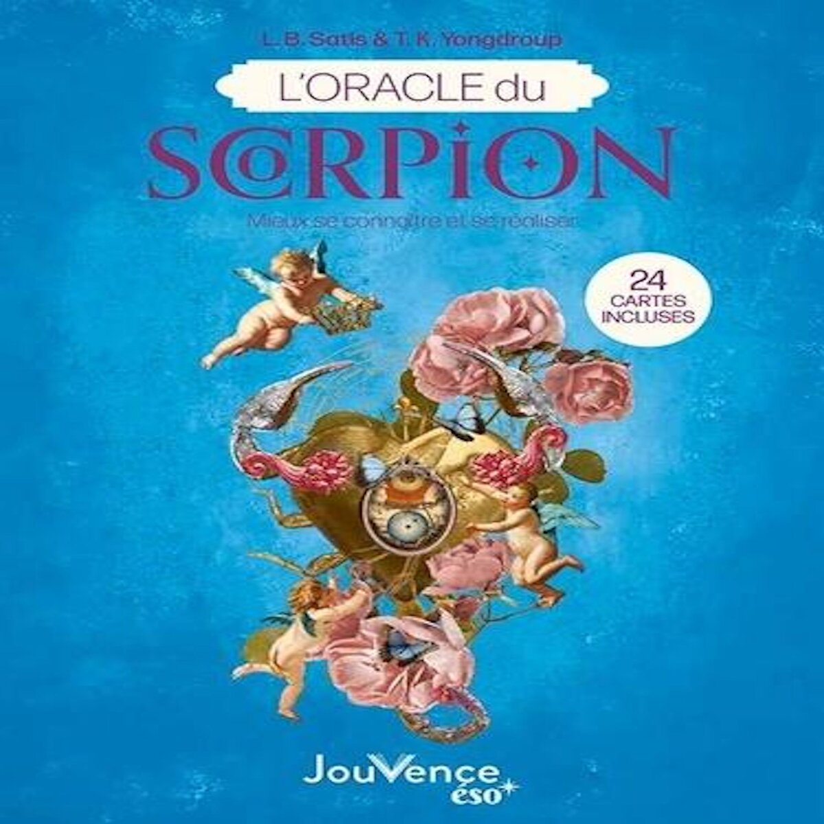 L'ORACLE DU SCORPION. SE DECOUVRIR ET SE REALISER. AVEC 24 CARTES INCLUSES, Yongdroup T.K.
