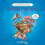 L'ORACLE DU SCORPION. SE DECOUVRIR ET SE REALISER. AVEC 24 CARTES INCLUSES, Yongdroup T.K.