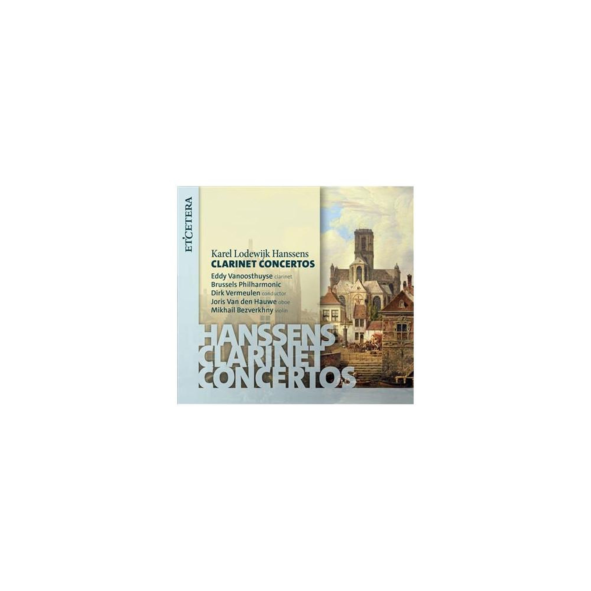 Cd concertos pour clarinette : hanssens & van den hauwe, musique classique