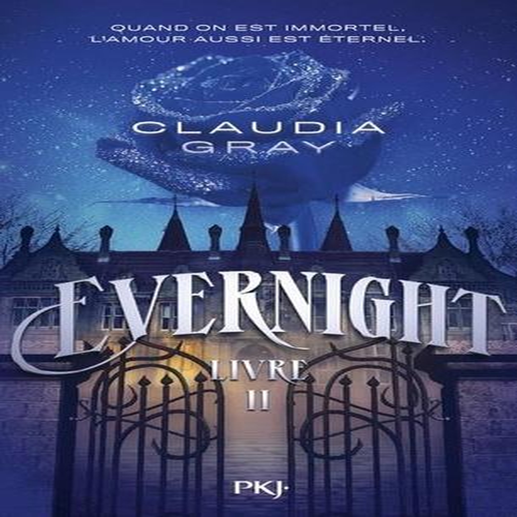 EVERNIGHT TOME 2 , Gray Claudia