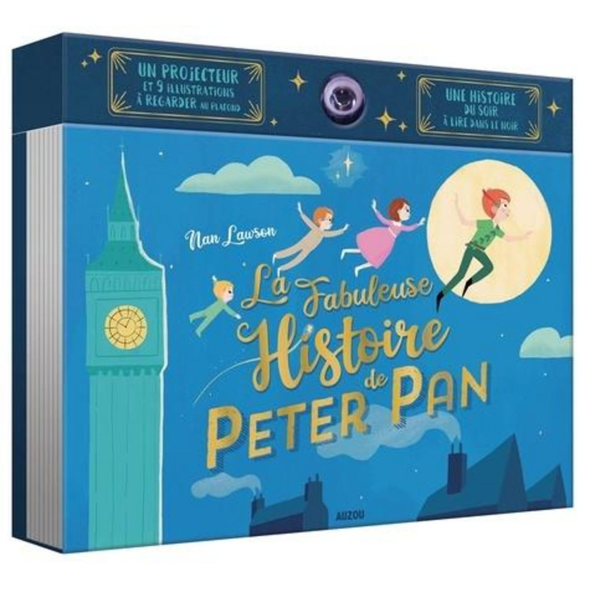 LA FABULEUSE HISTOIRE DE PETER PAN. UN PROJECTEUR AVEC 9 ILLUSTRATIONS A REGARDER AU PLAFOND, Nan Lawson