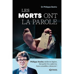 LES MORTS ONT LA PAROLE, Boxho Philippe