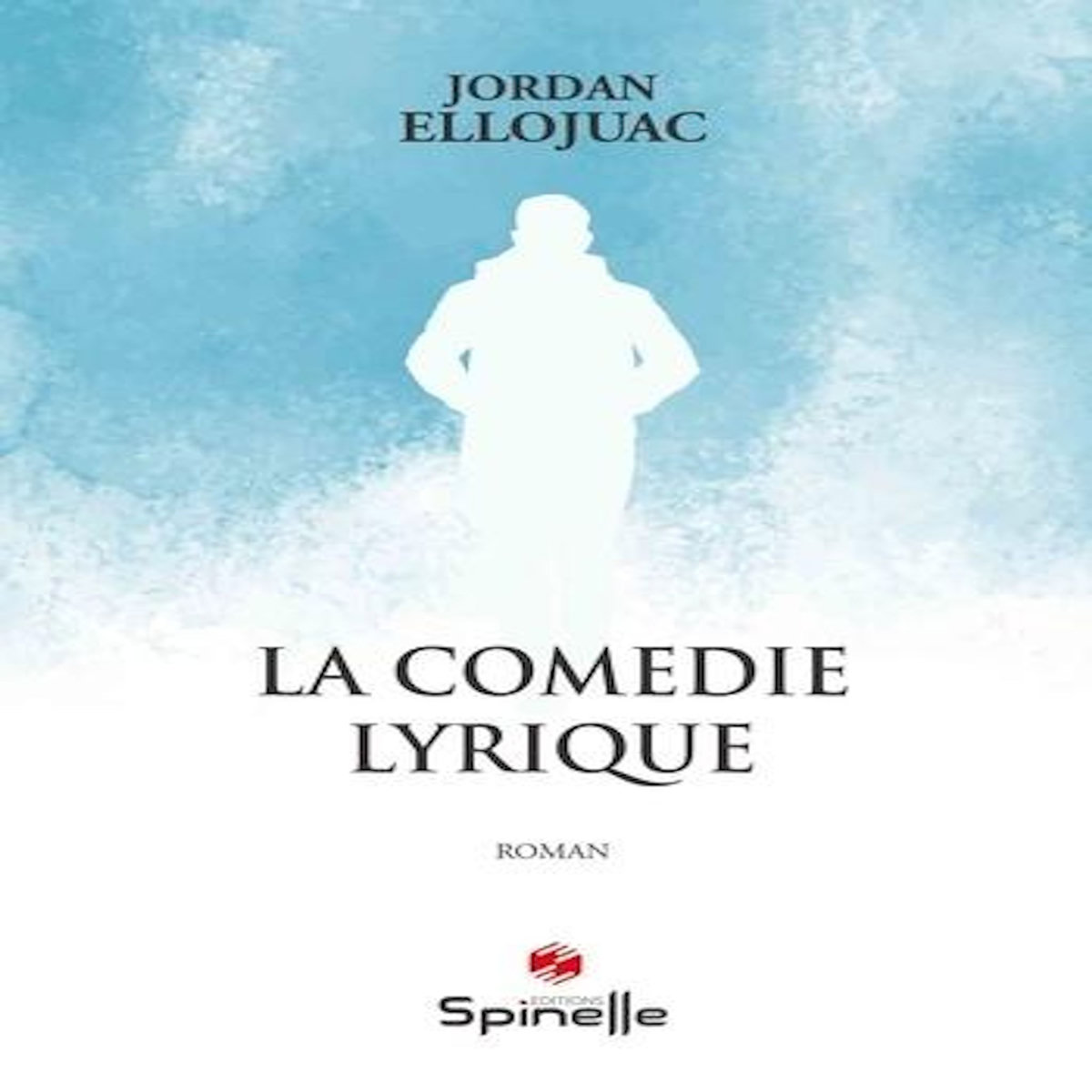 LA COMEDIE LYRIQUE, Ellojuac Jordan