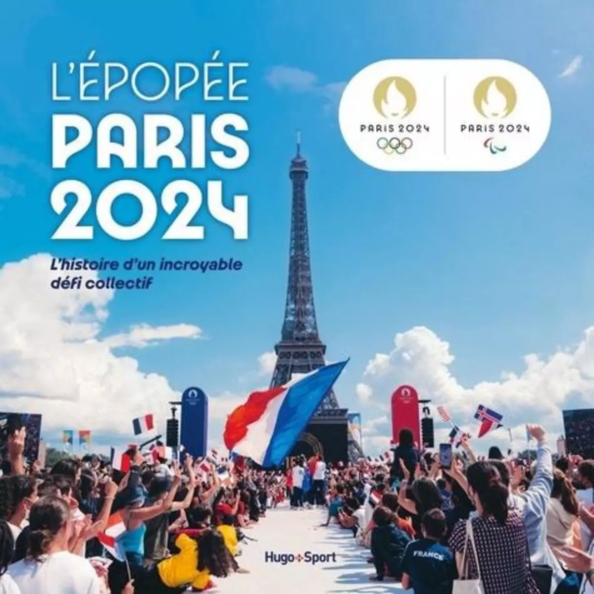  L'EPOPEE PARIS 2024. L'HISTOIRE D'UN INCROYABLE DEFI COLLECTIF, Pellicot Johann