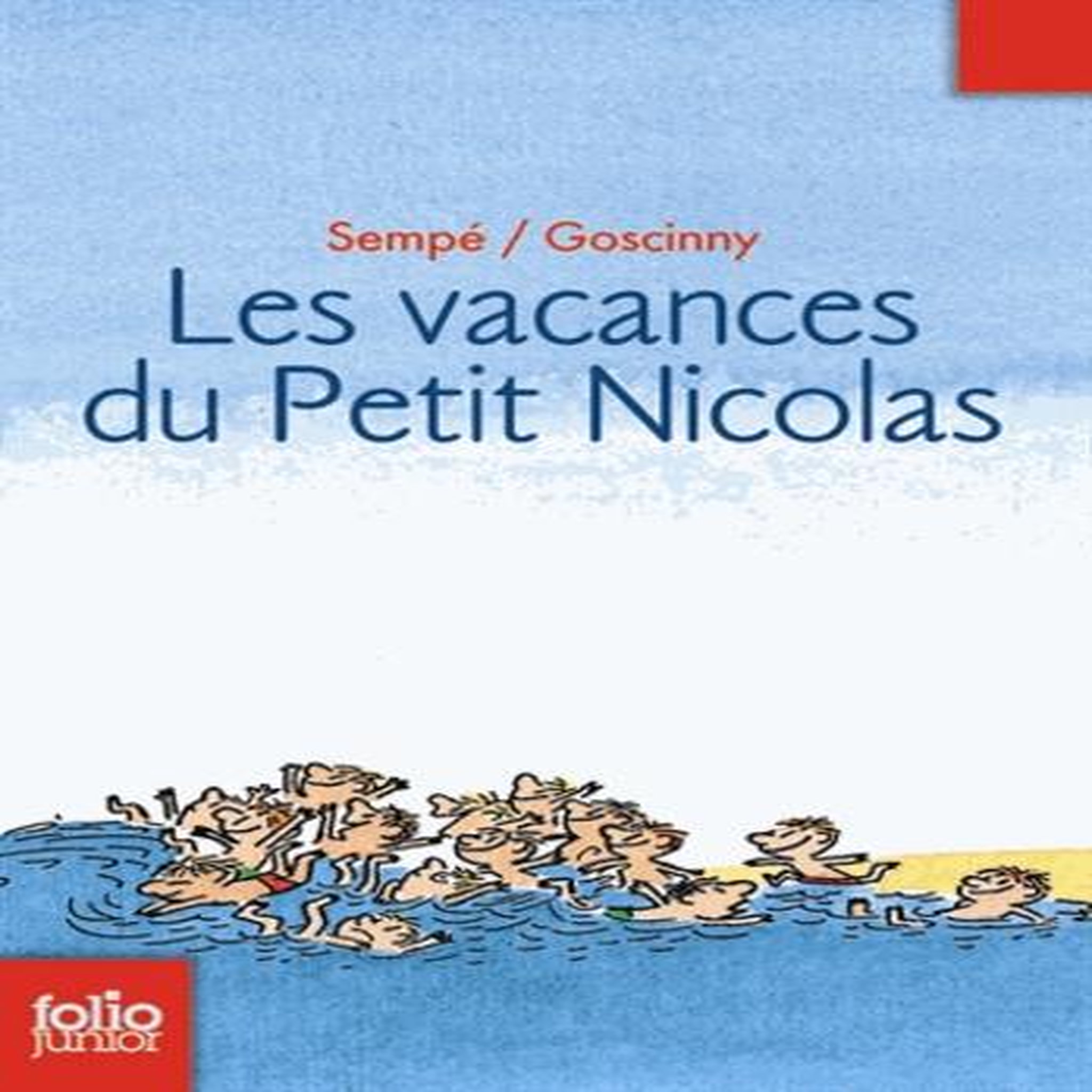 LES VACANCES DU PETIT NICOLAS, Sempé