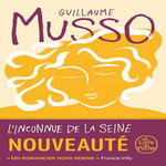 L'INCONNUE DE LA SEINE, Musso Guillaume