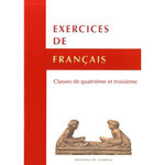 EXERCICES DE FRANCAIS. CLASSES DE 4E ET 3E, Editions de Clairval