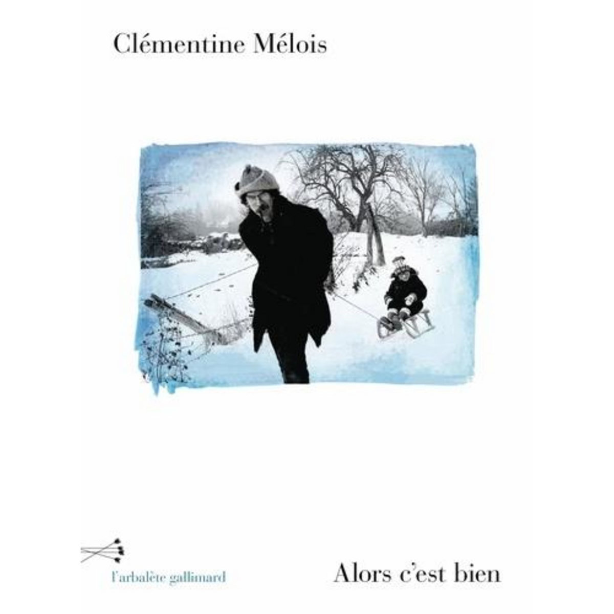 ALORS C'EST BIEN, Mélois Clémentine