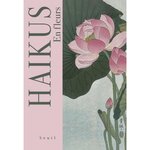 HAIKUS. EN FLEURS, Trevisan Elisabetta