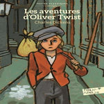 LES AVENTURES D'OLIVER TWIST. VERSION ABREGEE, Dickens Charles